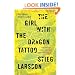 The Girl with the Dragon Tattoo (Millennium Trilogy)