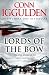 Lords of the Bow (Paperback)