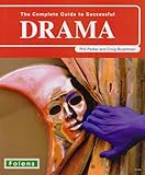 The complete guide to successful drama