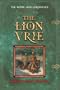 The Lion Vrie (The White Lion Chronicles, Book 2)