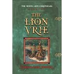 The Lion Vrie: Book II in the White Lion Chronicles book cover