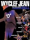 Wyclef Jean & Friends - All Star Jam at Carnegie Hall