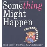 Something Might Happen
