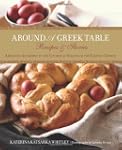 Around a Greek Table: Recipes & Stori...