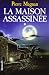 La maison assassin�e