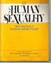 Human Sexuality: New Directions in American Catholic Thought : A Study