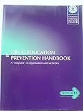 Drug education & prevention handbook : a 'snapshot' of organisations and activities