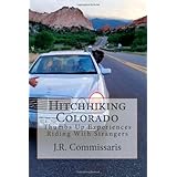 hitchhiking colorado thumbs up experiences riding with strangers