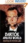 Bartok and His World