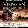 Vespasian: Rome's Executioner