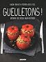 Gueletons ! (d�ners des potes fa�on bistrot)