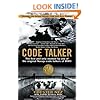 Code Talker: The First and Only Memoir By One of the Original Navajo Code Talkers of WWII