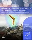 Produkt-Bild: Das erste italienische Lesebuch f&uuml;r Anf&auml;nger (Italienische Leseb&uuml;cher)