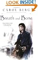Breath and Bone