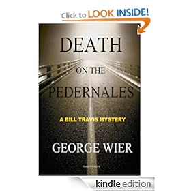 Death On The Pedernales (The Bill Travis Mysteries)