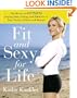 Fit and Sexy For Life: The Hormone-Free Plan for Staying Slim, Strong, and Fabulous in Your Forties, Fifties, and Beyond