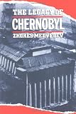 The Legacy of Chernobyl