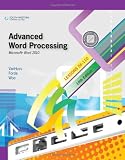 Advanced Word Processing, Lessons 56-110: Microsoft Word 2010 (College Keyboarding)