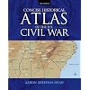 Concise Historical Atlas of the U.S. Civil War