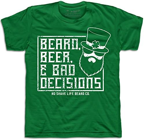 No Shave Life Men's Beard, Beer, & Bad Decisions Shirt 2X-Large Kelly
