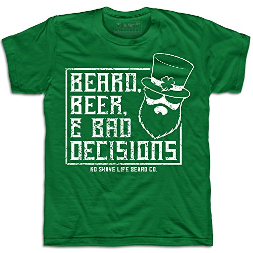 No Shave Life Men's Beard, Beer, &amp; Bad Decisions Shirt 2X-Large Kelly