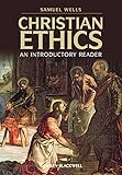 Christian ethics : an introductory reader