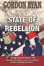 State of Rebellion: A Pug Connor Novel - Book One