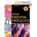 Netter's  Essential Histology: with Student Consult Access, 1e (Netter Basic Science)