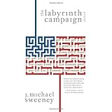 The Labyrinth Campaign: A Novel