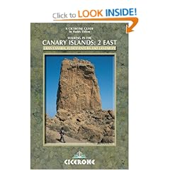 Walking in the Canary Islands: East v. 2: Gran Canaria, Fuerteventura, Lanzarote and Graciosa (Cicerone International Walking)