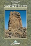 Walking in the Canary Islands: East v. 2: Gran Canaria, Fuerteventura, Lanzarote and Graciosa: East v. 2 (Cicerone International Walking)