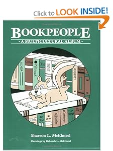 Bookpeople: A Multicultural Album by Sharron L. McElmeel