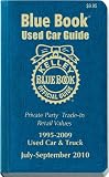 Kelley Blue Book Used Car Guide: July-September 2010: Consumer Edition (Kelley Blue Book Used Car Guide Consumer Edition)