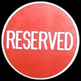Reserved Button - Great for Gaming Tables