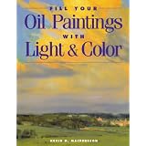 Fill Your Oil Paintings with Light & Color ~ Kevin D. Macpherson