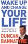 Wake Up and Change Your Life