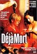 Deja mort ( D�j� mort ) ( Already Dead ) [ Franz�sische Fassung, Keine Deutsche Sprache ]