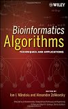 Bioinformatics Algorithms: Techniques and Applications (Wiley Series in Bioinformatics)
