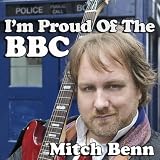 Mitch Benn - I'm Proud Of The BBC