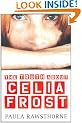 The Truth about Celia Frost