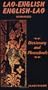 Lao English English Lao Dictionary And Phrasebook