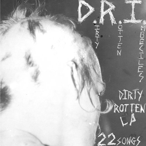 D.R.I. - The Dirty Rotten CD - Zortam Music