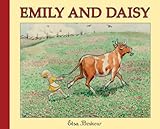Emily and Daisy : a picture book
