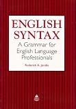 Review OUP Oxford  / English Syntax: A Grammar for English Language Professionals