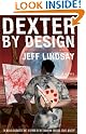 Dexter by Design...