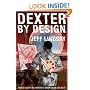 Dexter by Design: A Novel