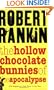 The Hollow Chocolate Bunnies of the Apocalypse (Gollancz Sf S.)