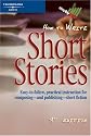 How to Write Short Stories 4E
