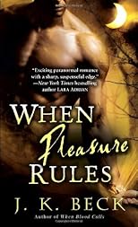 When Pleasure Rules