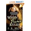 When Pleasure Rules: A Shadow Keepers Novel